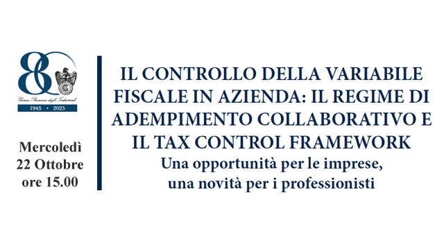 Convegno ''Adempimento collaborativo e Tax Control Framework''